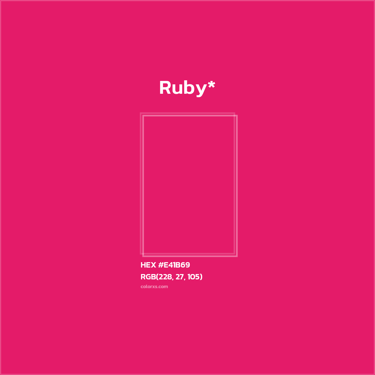 #E41B69 hex color. RGB, RYB, CMYK, HSL, HSV codes and color conversions. Matching color names, palettes, paints.