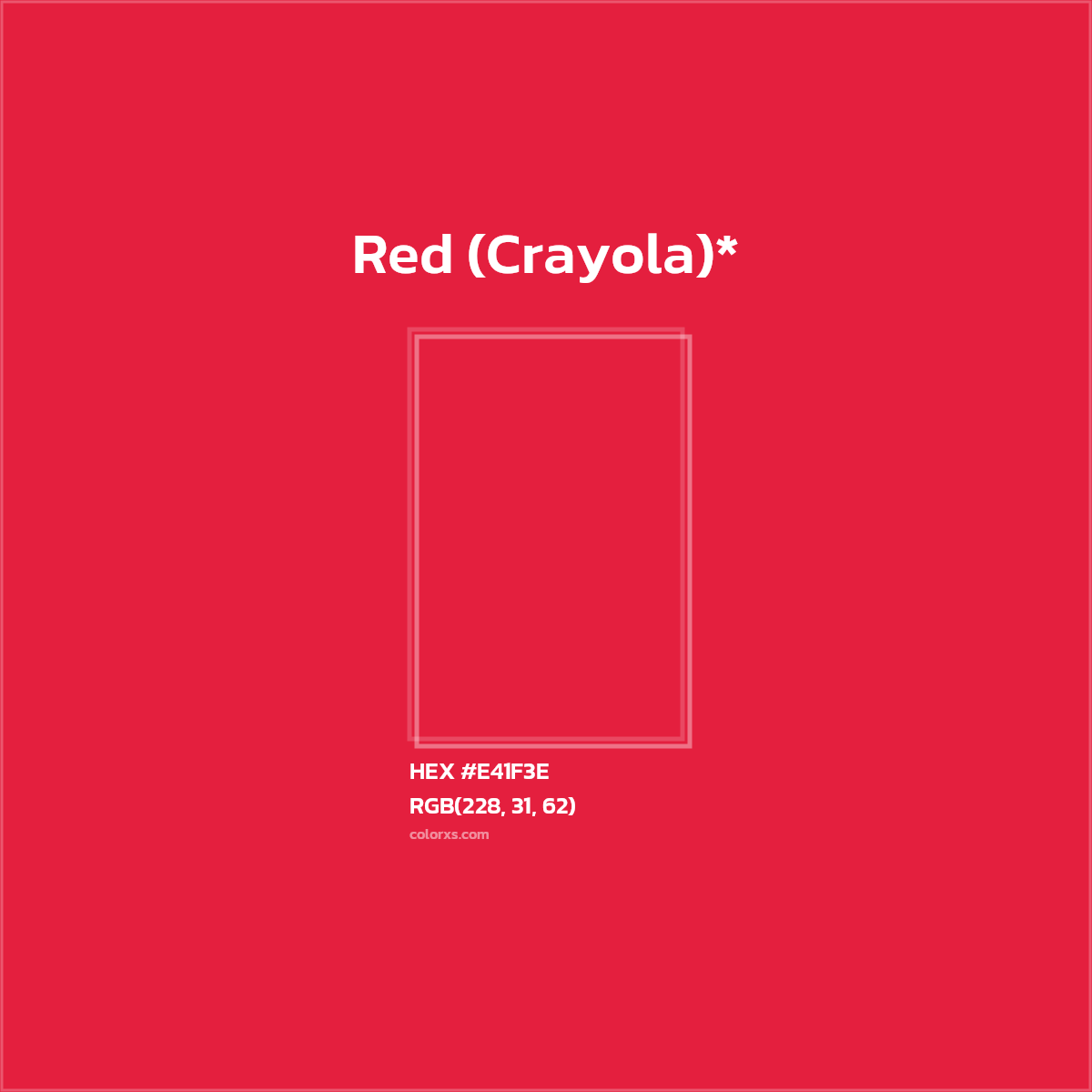 #E41F3E hex color. RGB, RYB, CMYK, HSL, HSV codes and color conversions. Matching color names, palettes, paints.