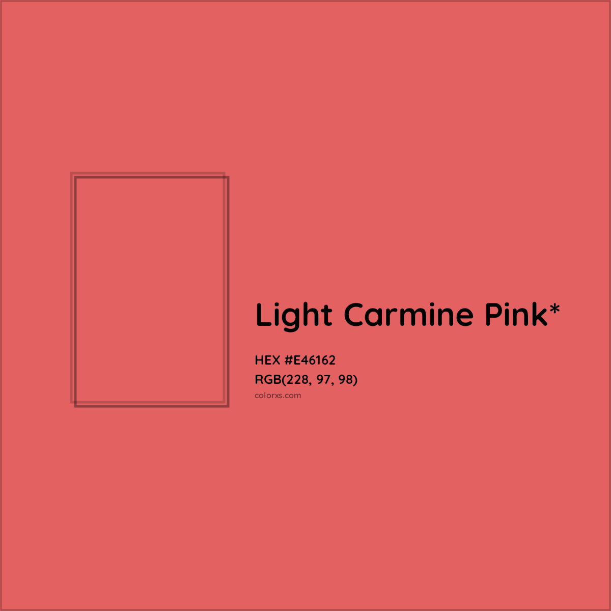 #E46162 hex color. RGB, RYB, CMYK, HSL, HSV codes and color conversions. Matching color names, palettes, paints.