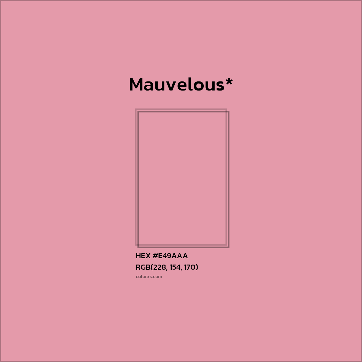 #E49AAA hex color. RGB, RYB, CMYK, HSL, HSV codes and color conversions. Matching color names, palettes, paints.
