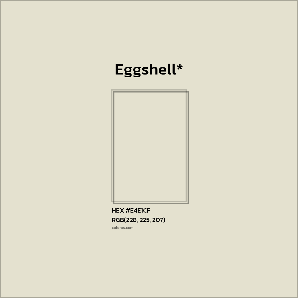 #E4E1CF hex color. RGB, RYB, CMYK, HSL, HSV codes and color conversions. Matching color names, palettes, paints.