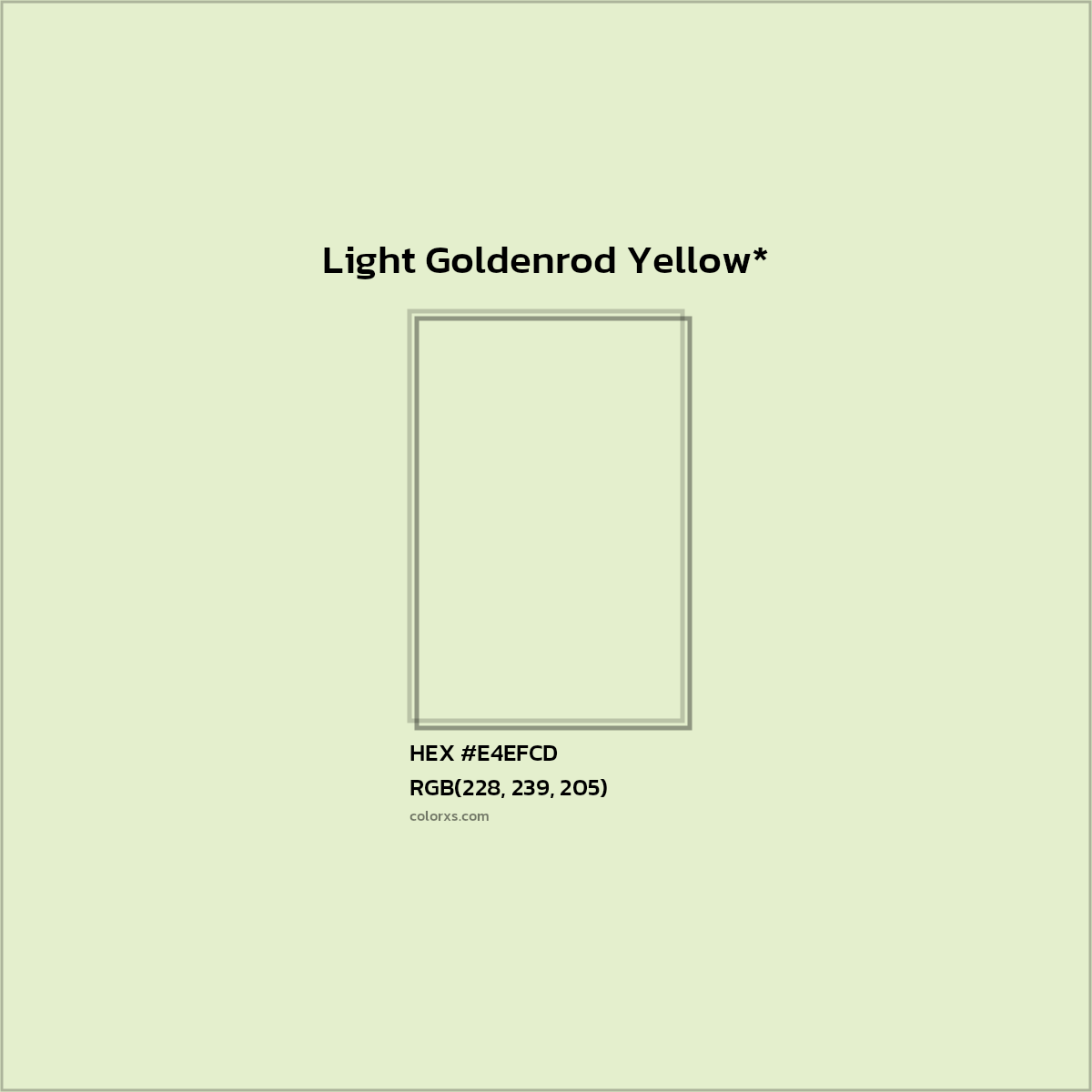 #E4EFCD hex color. RGB, RYB, CMYK, HSL, HSV codes and color conversions. Matching color names, palettes, paints.