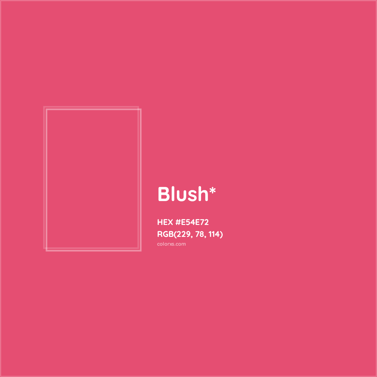 #E54E72 hex color. RGB, RYB, CMYK, HSL, HSV codes and color conversions. Matching color names, palettes, paints.