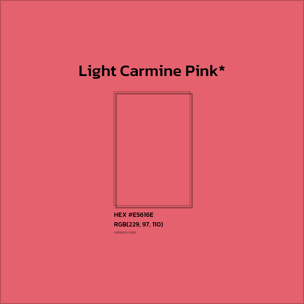 #E5616E hex color. RGB, RYB, CMYK, HSL, HSV codes and color conversions. Matching color names, palettes, paints.