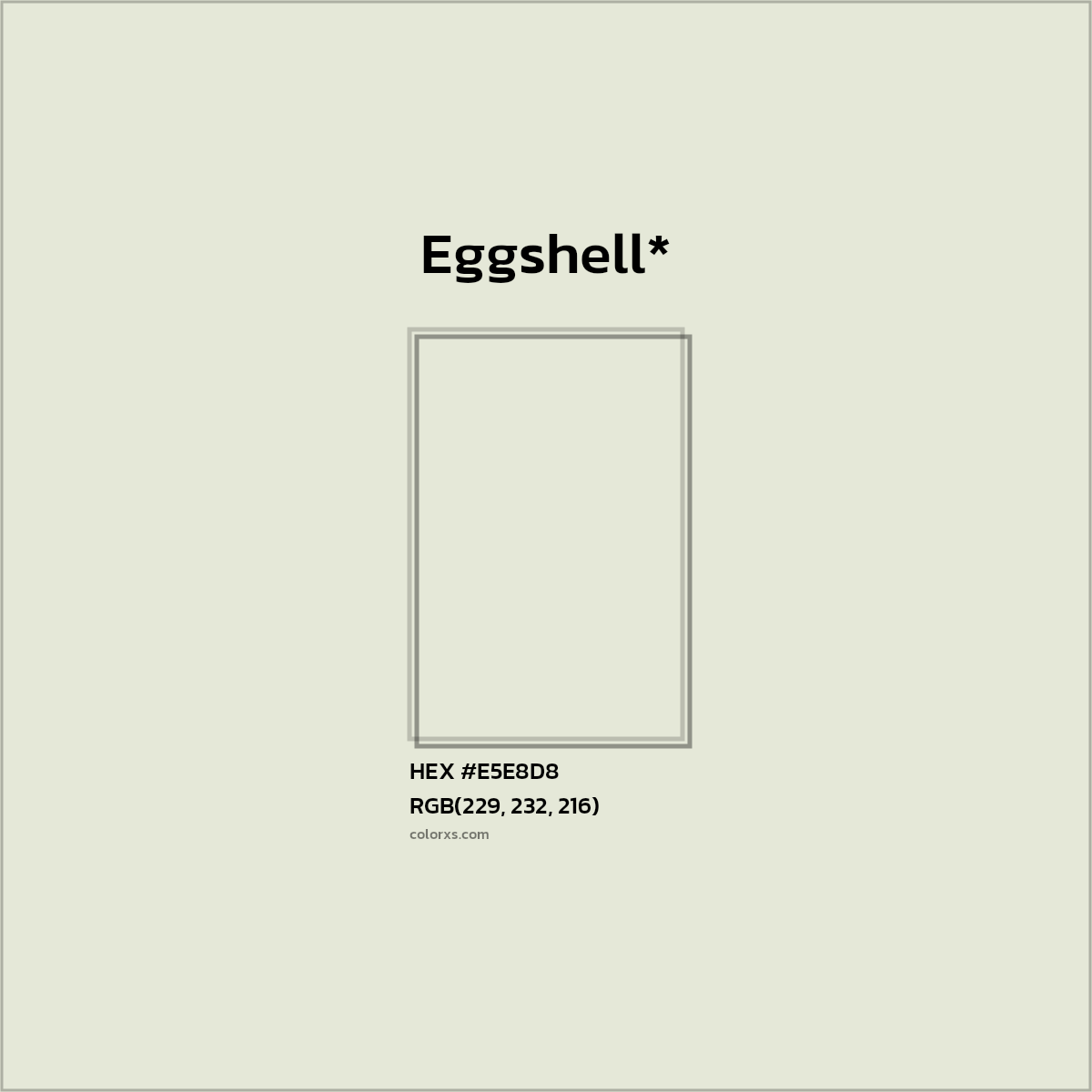 #E5E8D8 hex color. RGB, RYB, CMYK, HSL, HSV codes and color conversions. Matching color names, palettes, paints.