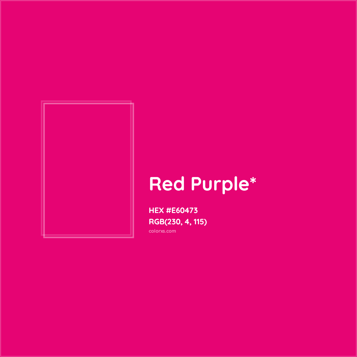 #E60473 hex color. RGB, RYB, CMYK, HSL, HSV codes and color conversions. Matching color names, palettes, paints.