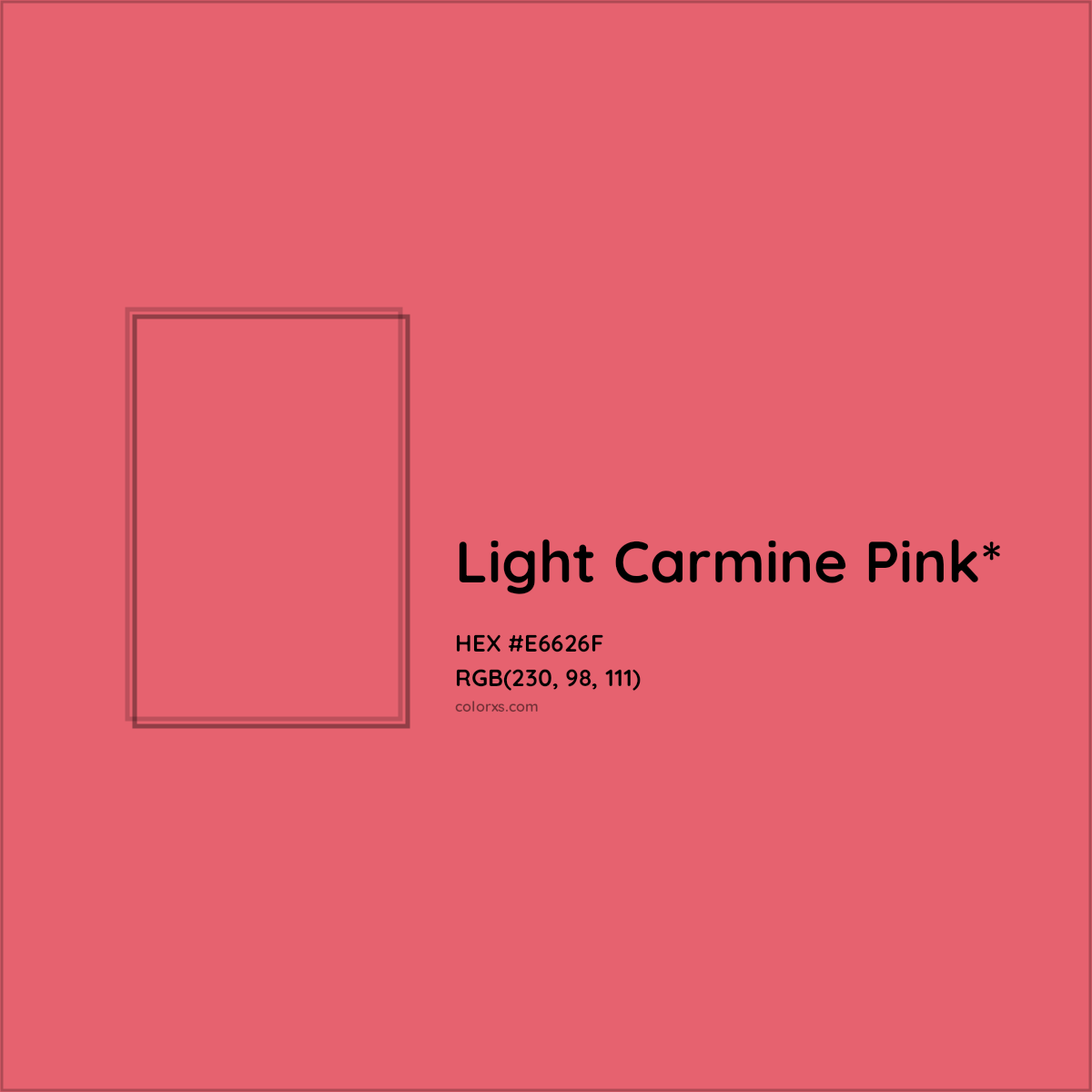 #E6626F hex color. RGB, RYB, CMYK, HSL, HSV codes and color conversions. Matching color names, palettes, paints.