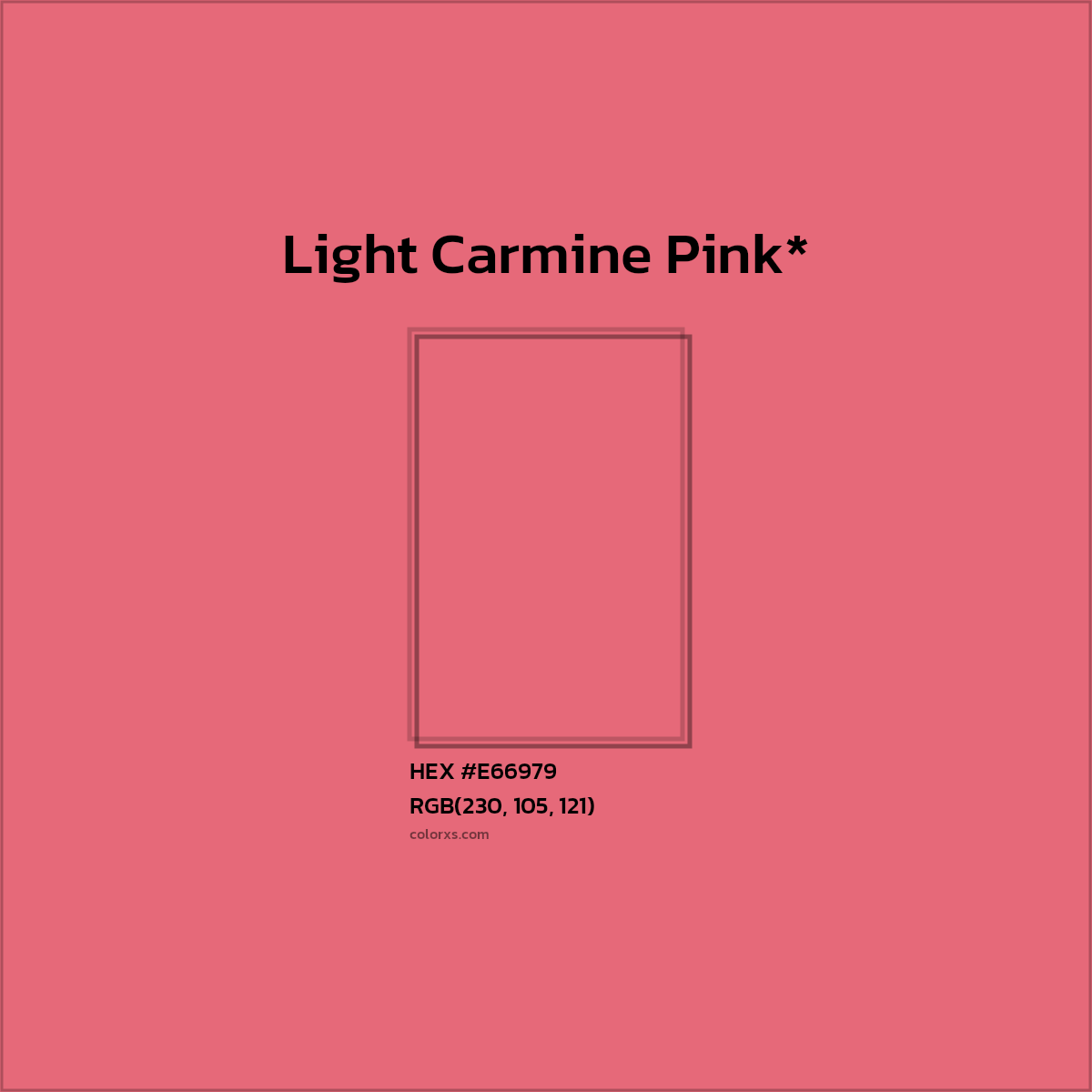 #E66979 hex color. RGB, RYB, CMYK, HSL, HSV codes and color conversions. Matching color names, palettes, paints.