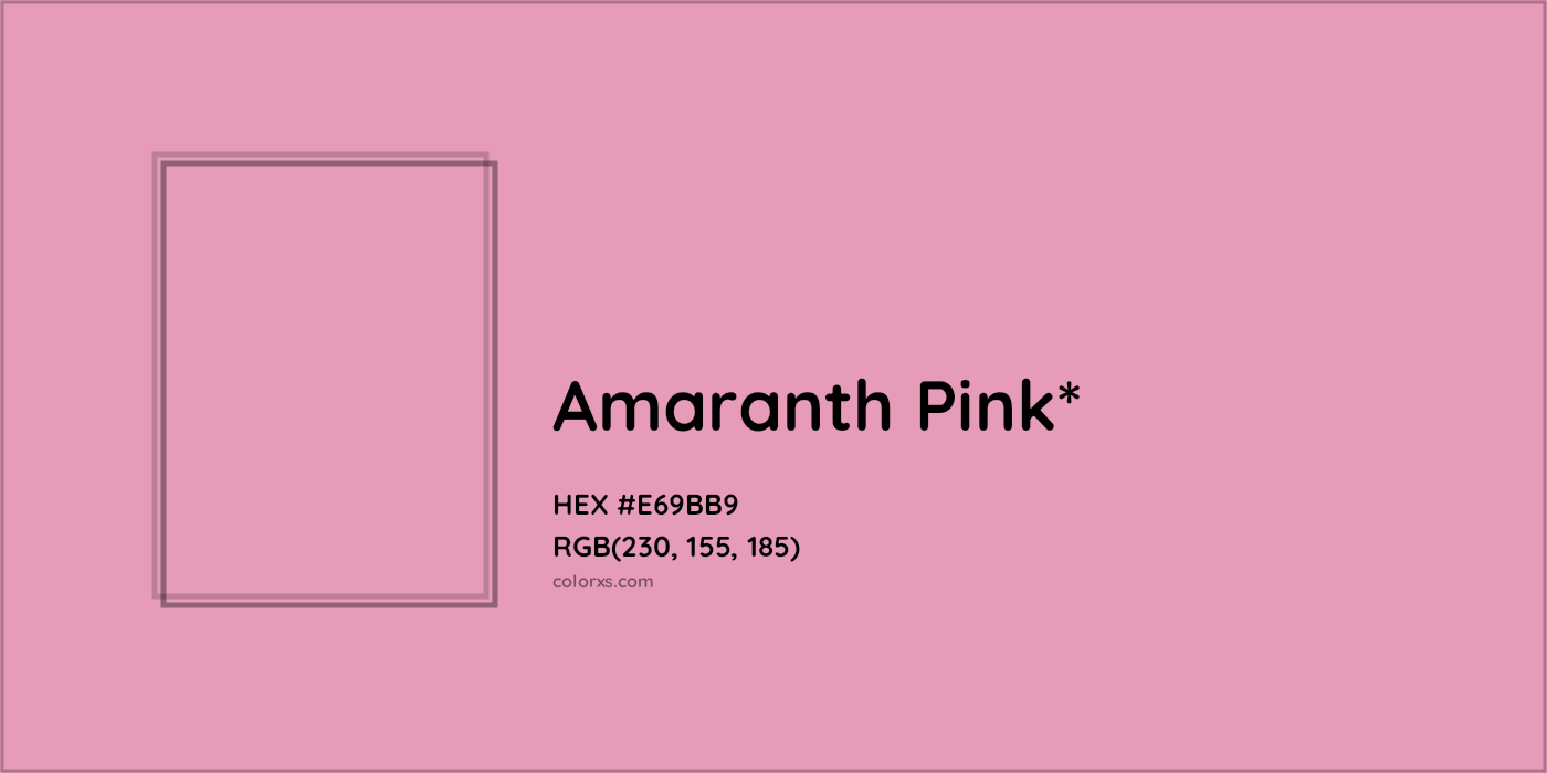 #E69BB9 hex color. RGB, RYB, CMYK, HSL, HSV codes and color conversions. Matching color names, palettes, paints.