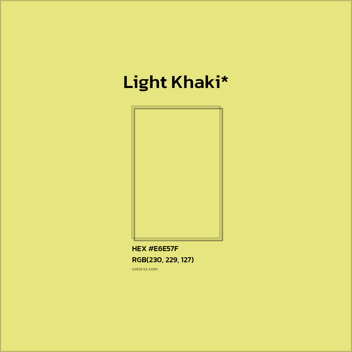 #E6E57F hex color. RGB, RYB, CMYK, HSL, HSV codes and color conversions. Matching color names, palettes, paints.