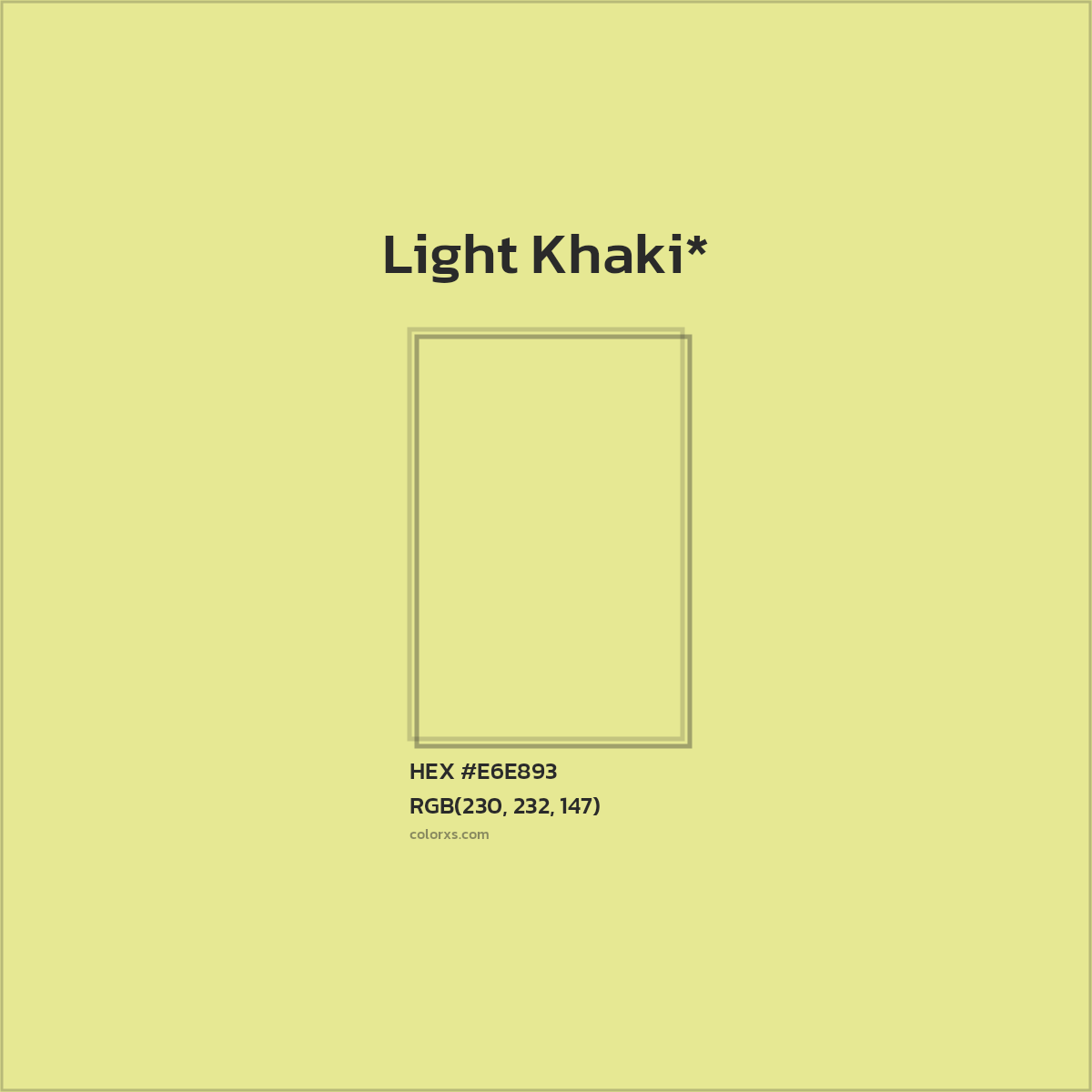 #E6E893 hex color. RGB, RYB, CMYK, HSL, HSV codes and color conversions. Matching color names, palettes, paints.