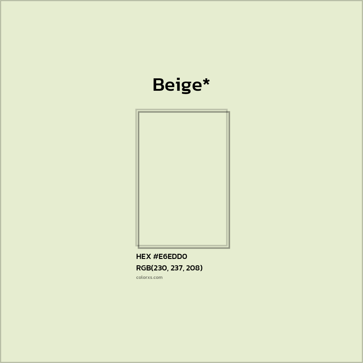 #E6EDD0 hex color. RGB, RYB, CMYK, HSL, HSV codes and color conversions. Matching color names, palettes, paints.