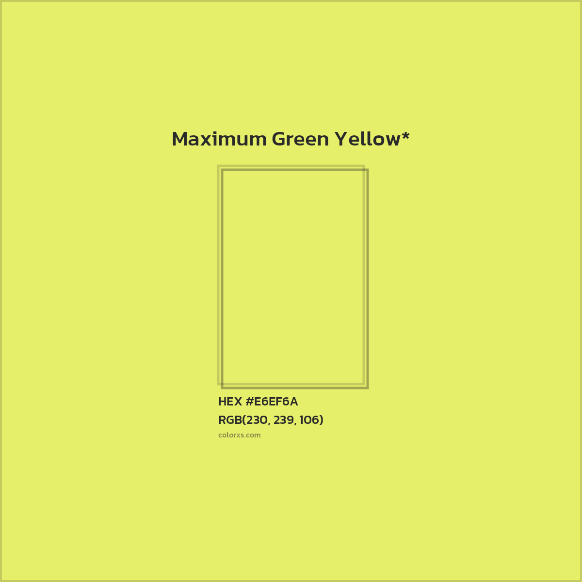 #E6EF6A hex color. RGB, RYB, CMYK, HSL, HSV codes and color conversions. Matching color names, palettes, paints.