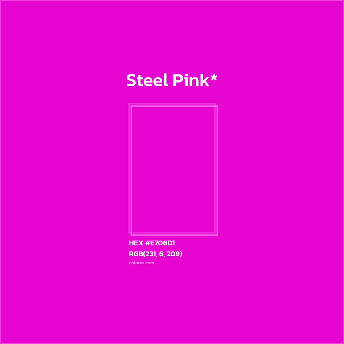 #E706D1 hex color. RGB, RYB, CMYK, HSL, HSV codes and color conversions. Matching color names, palettes, paints.