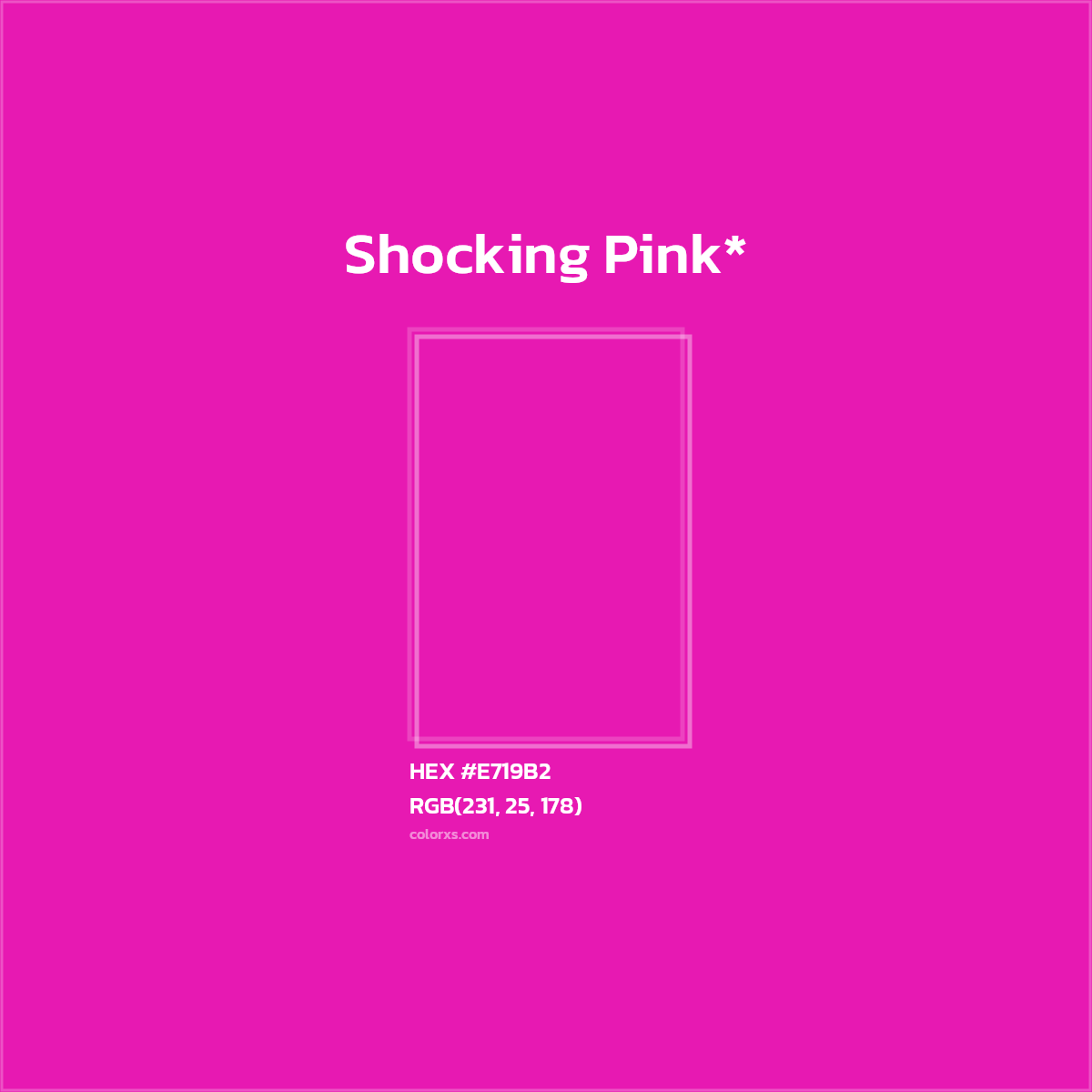 #E719B2 hex color. RGB, RYB, CMYK, HSL, HSV codes and color conversions. Matching color names, palettes, paints.