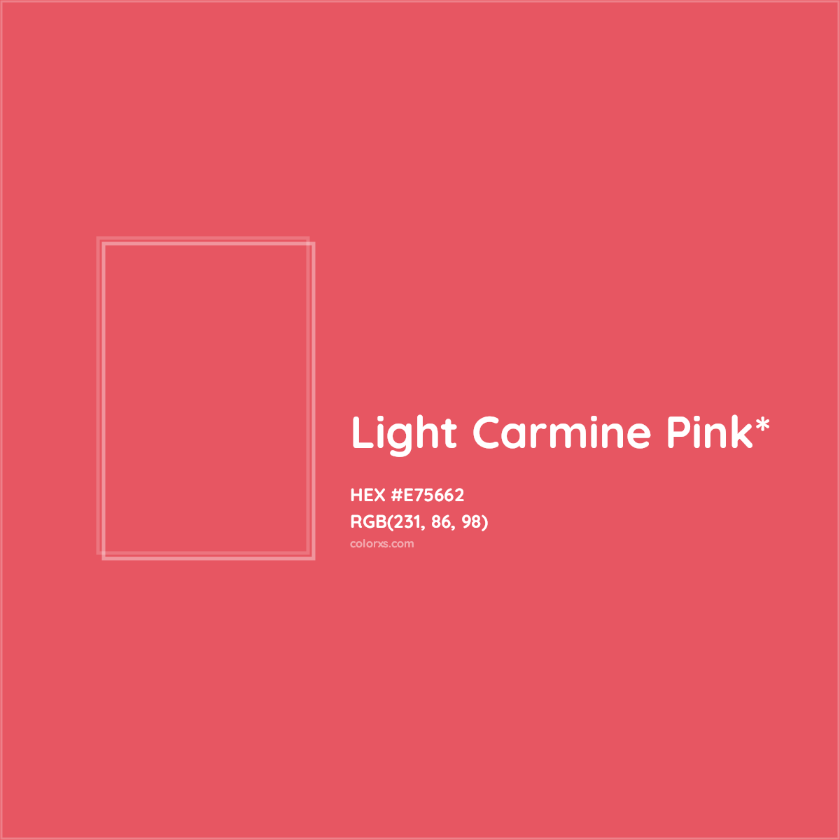 #E75662 hex color. RGB, RYB, CMYK, HSL, HSV codes and color conversions. Matching color names, palettes, paints.