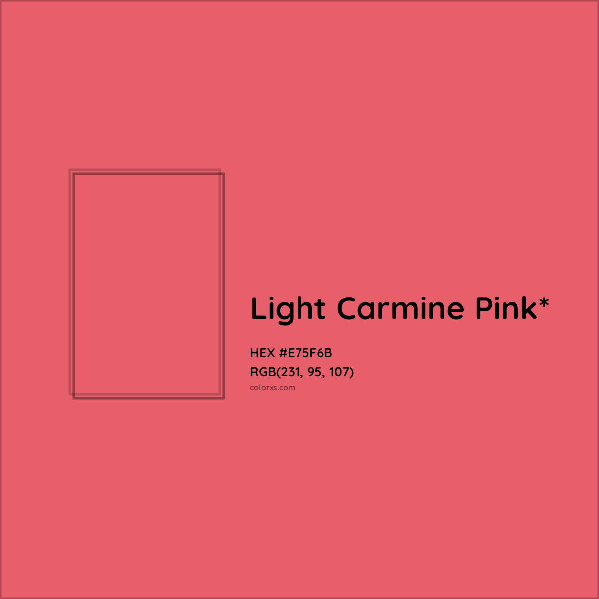 #E75F6B hex color. RGB, RYB, CMYK, HSL, HSV codes and color conversions. Matching color names, palettes, paints.