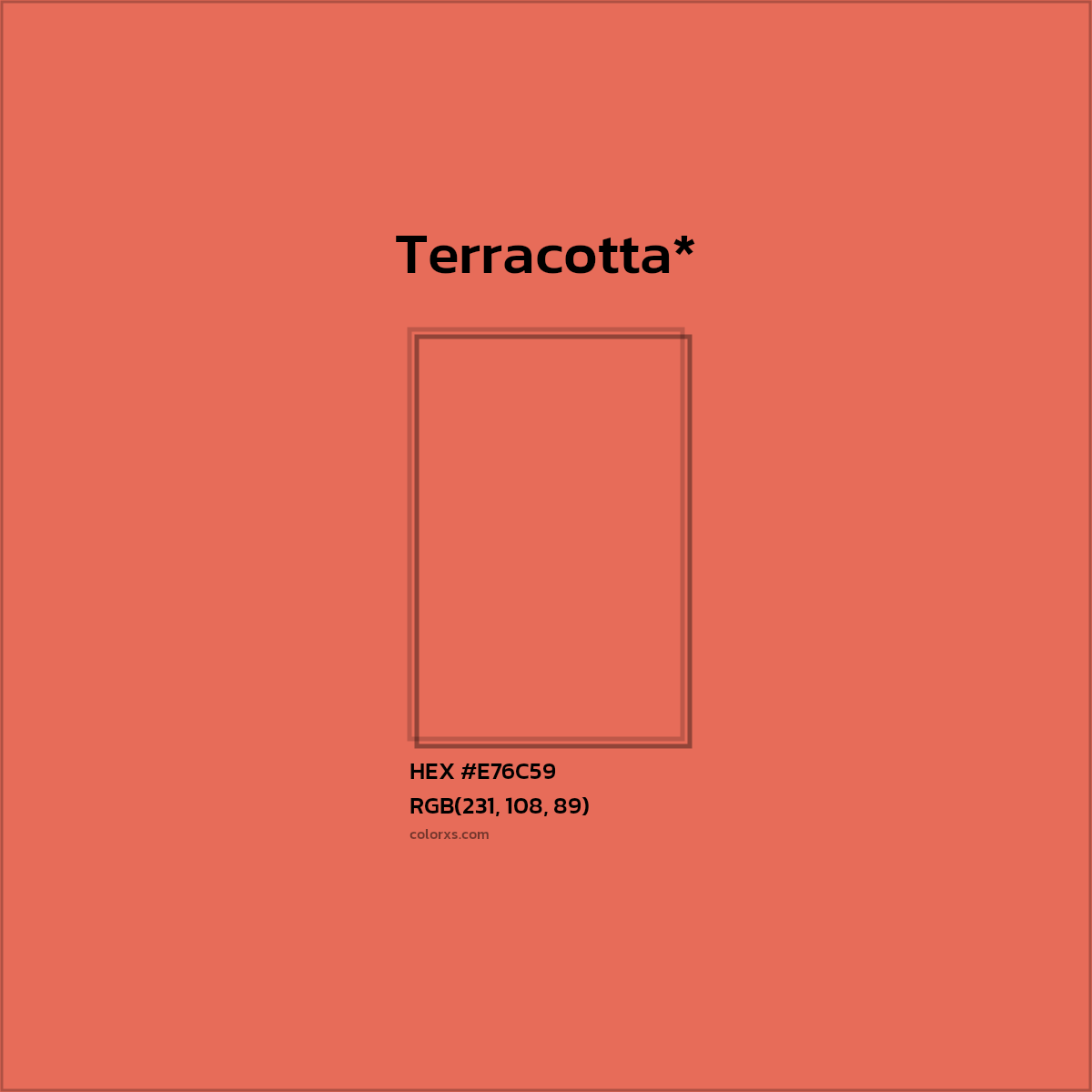 #E76C59 hex color. RGB, RYB, CMYK, HSL, HSV codes and color conversions. Matching color names, palettes, paints.