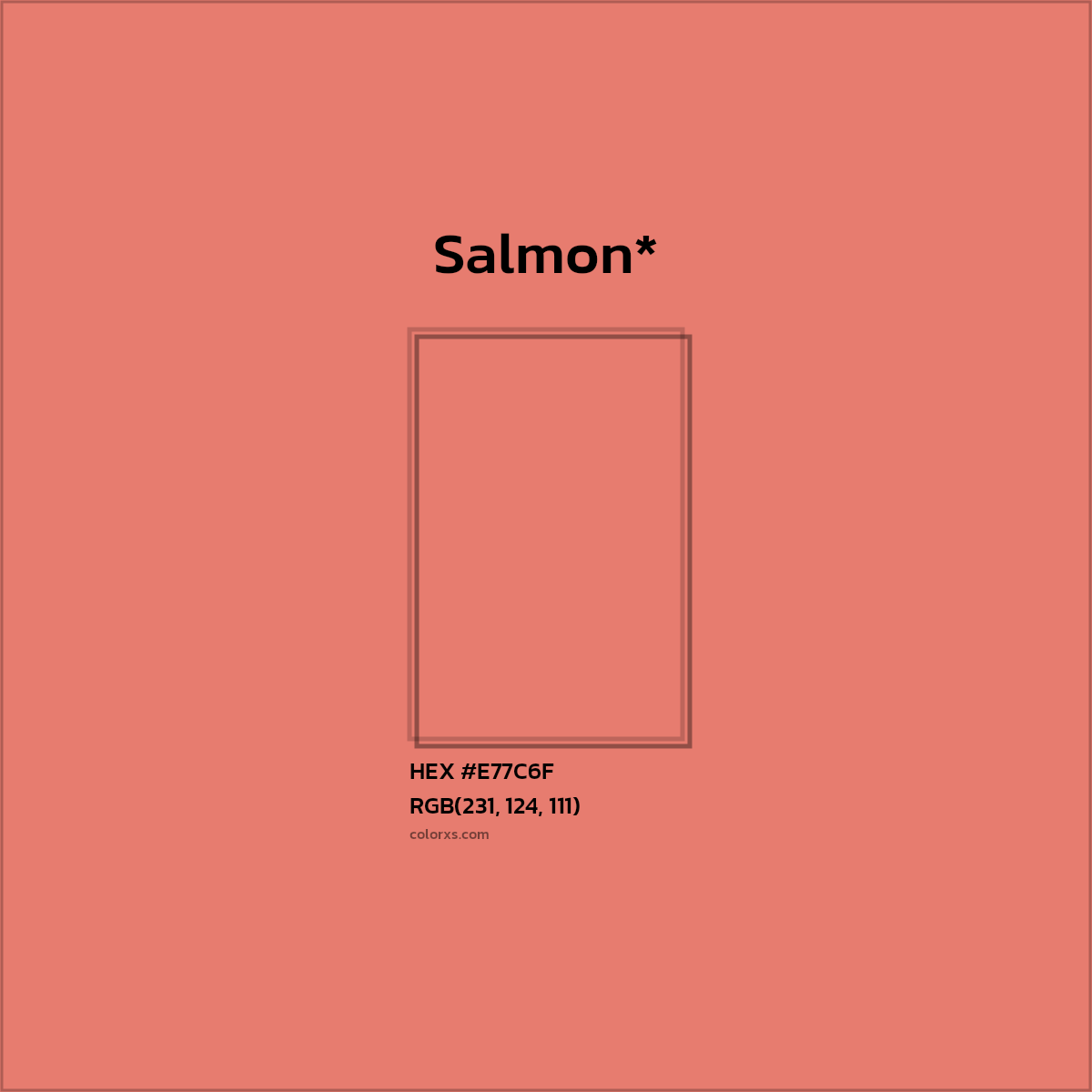#E77C6F hex color. RGB, RYB, CMYK, HSL, HSV codes and color conversions. Matching color names, palettes, paints.