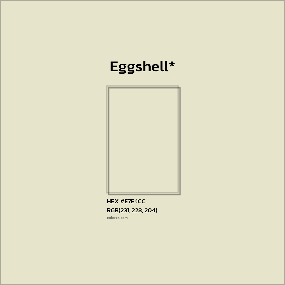 #E7E4CC hex color. RGB, RYB, CMYK, HSL, HSV codes and color conversions. Matching color names, palettes, paints.