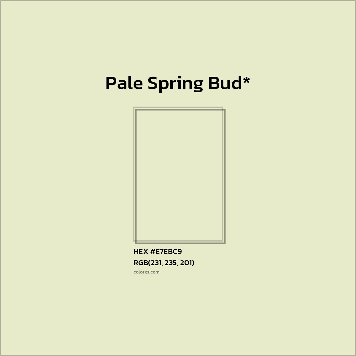 #E7EBC9 hex color. RGB, RYB, CMYK, HSL, HSV codes and color conversions. Matching color names, palettes, paints.