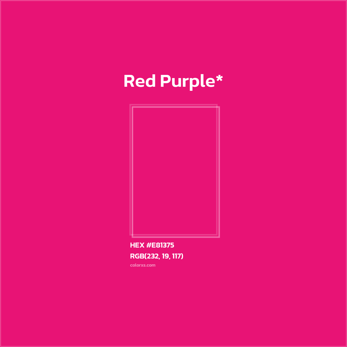 #E81375 hex color. RGB, RYB, CMYK, HSL, HSV codes and color conversions. Matching color names, palettes, paints.