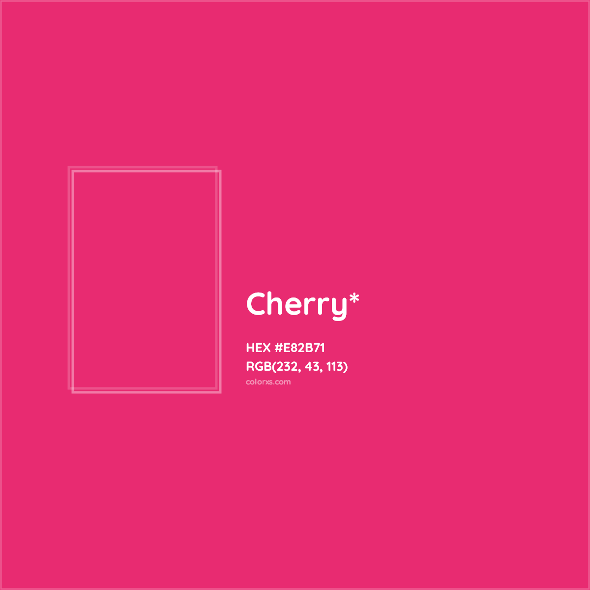 #E82B71 hex color. RGB, RYB, CMYK, HSL, HSV codes and color conversions. Matching color names, palettes, paints.
