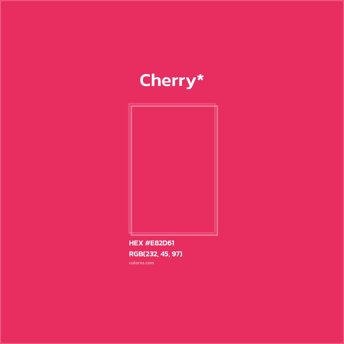 #E82D61 hex color. RGB, RYB, CMYK, HSL, HSV codes and color conversions. Matching color names, palettes, paints.