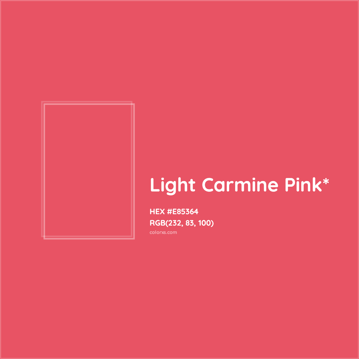 #E85364 hex color. RGB, RYB, CMYK, HSL, HSV codes and color conversions. Matching color names, palettes, paints.