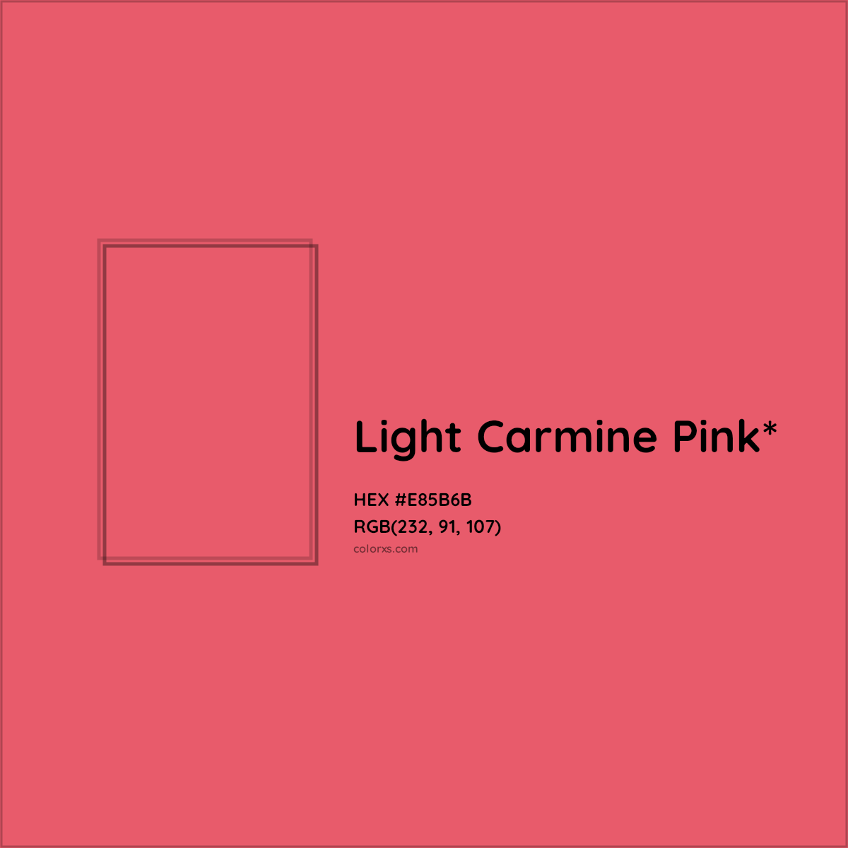 #E85B6B hex color. RGB, RYB, CMYK, HSL, HSV codes and color conversions. Matching color names, palettes, paints.