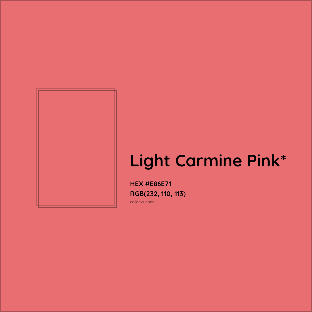 #E86E71 hex color. RGB, RYB, CMYK, HSL, HSV codes and color conversions. Matching color names, palettes, paints.
