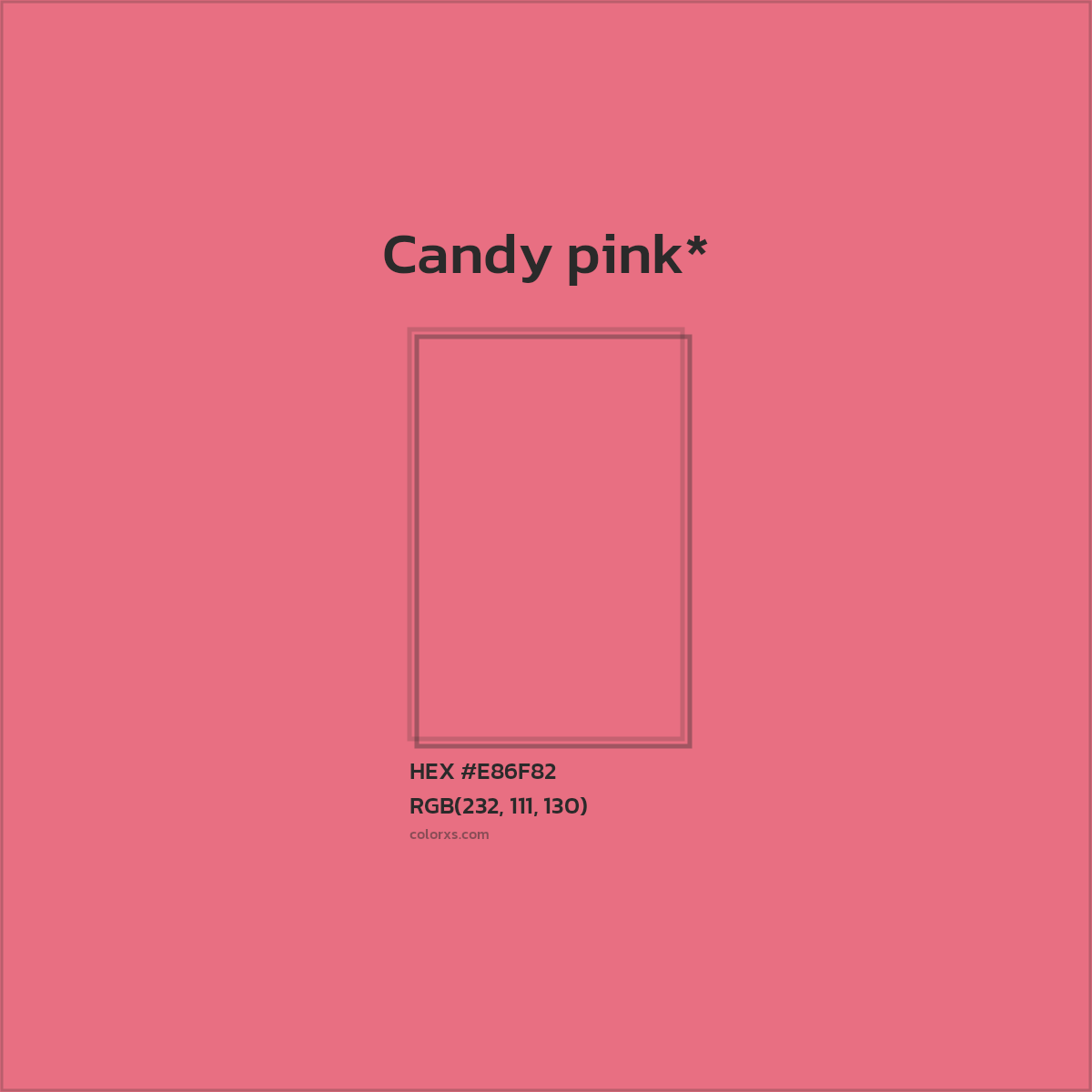 #E86F82 hex color. RGB, RYB, CMYK, HSL, HSV codes and color conversions. Matching color names, palettes, paints.