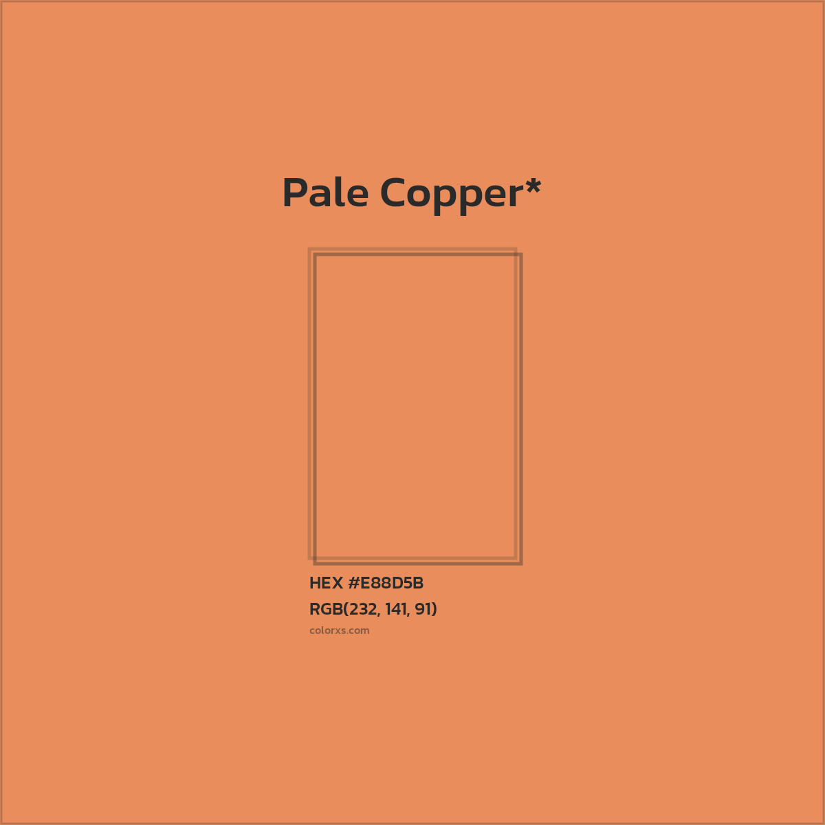 #E88D5B hex color. RGB, RYB, CMYK, HSL, HSV codes and color conversions. Matching color names, palettes, paints.
