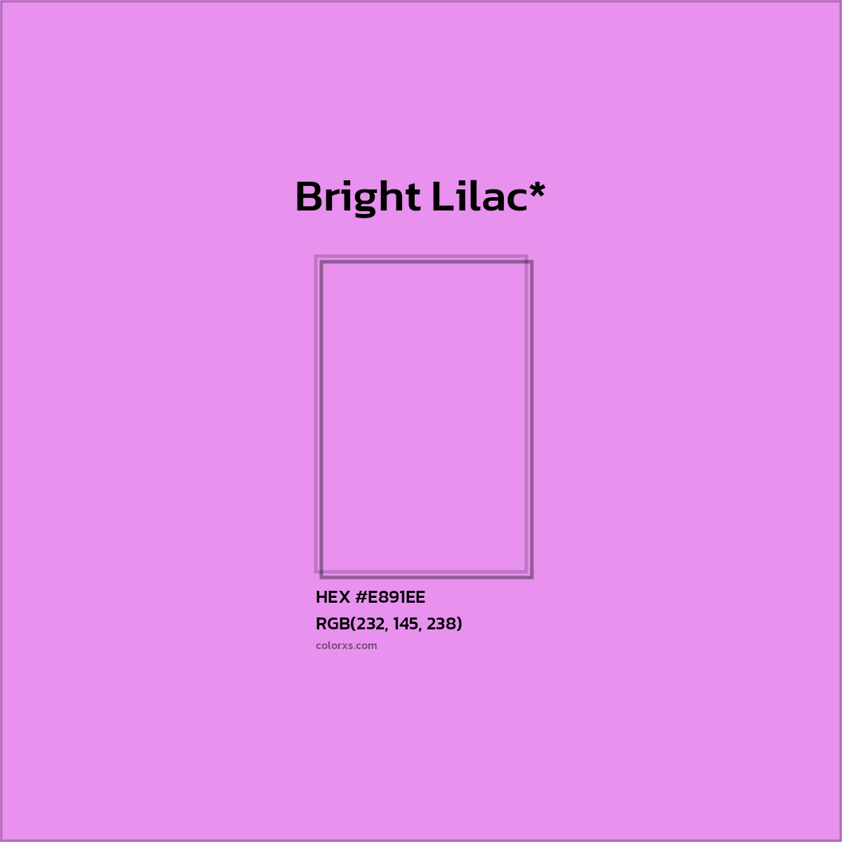 #E891EE hex color. RGB, RYB, CMYK, HSL, HSV codes and color conversions. Matching color names, palettes, paints.