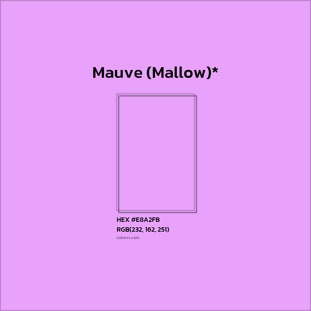 #E8A2FB hex color. RGB, RYB, CMYK, HSL, HSV codes and color conversions. Matching color names, palettes, paints.