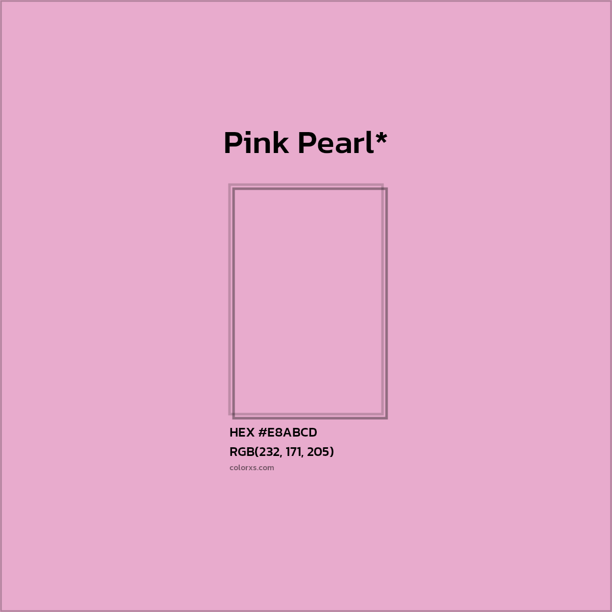 #E8ABCD hex color. RGB, RYB, CMYK, HSL, HSV codes and color conversions. Matching color names, palettes, paints.