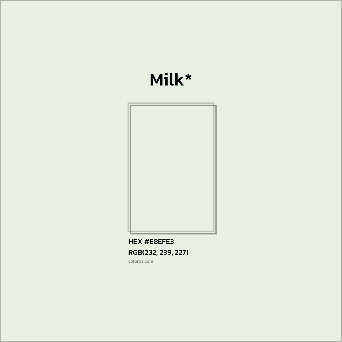 #E8EFE3 hex color. RGB, RYB, CMYK, HSL, HSV codes and color conversions. Matching color names, palettes, paints.