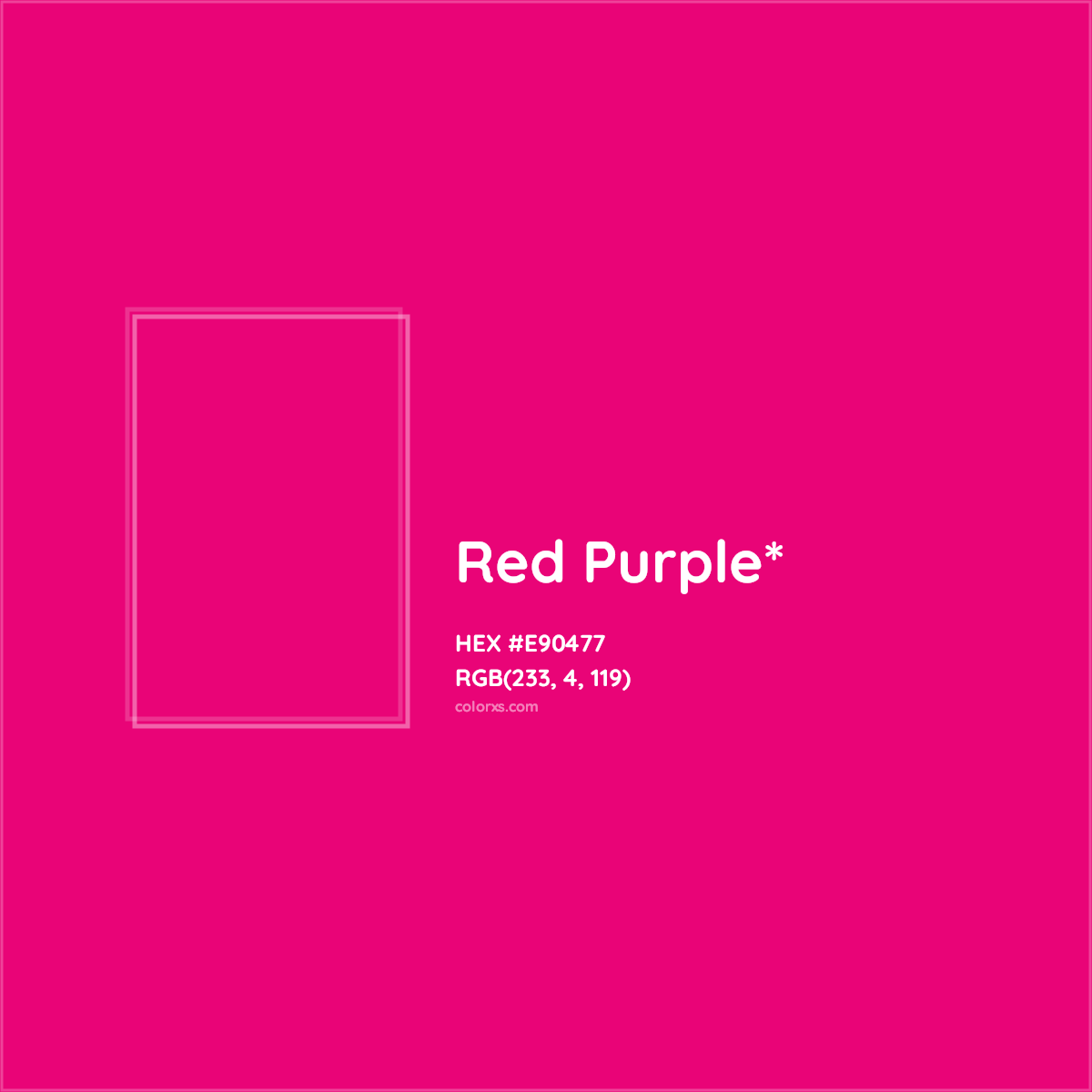 #E90477 hex color. RGB, RYB, CMYK, HSL, HSV codes and color conversions. Matching color names, palettes, paints.