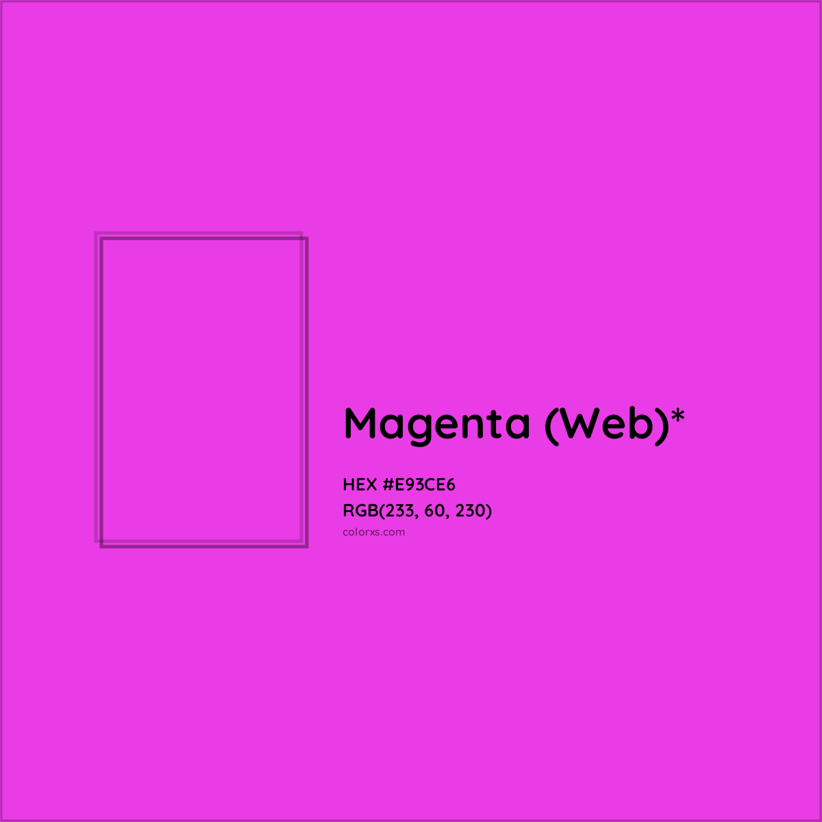 #E93CE6 hex color. RGB, RYB, CMYK, HSL, HSV codes and color conversions. Matching color names, palettes, paints.