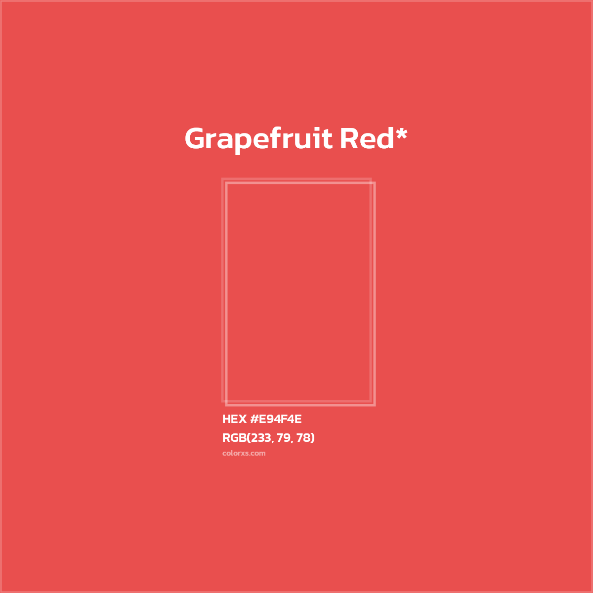 #E94F4E hex color. RGB, RYB, CMYK, HSL, HSV codes and color conversions. Matching color names, palettes, paints.