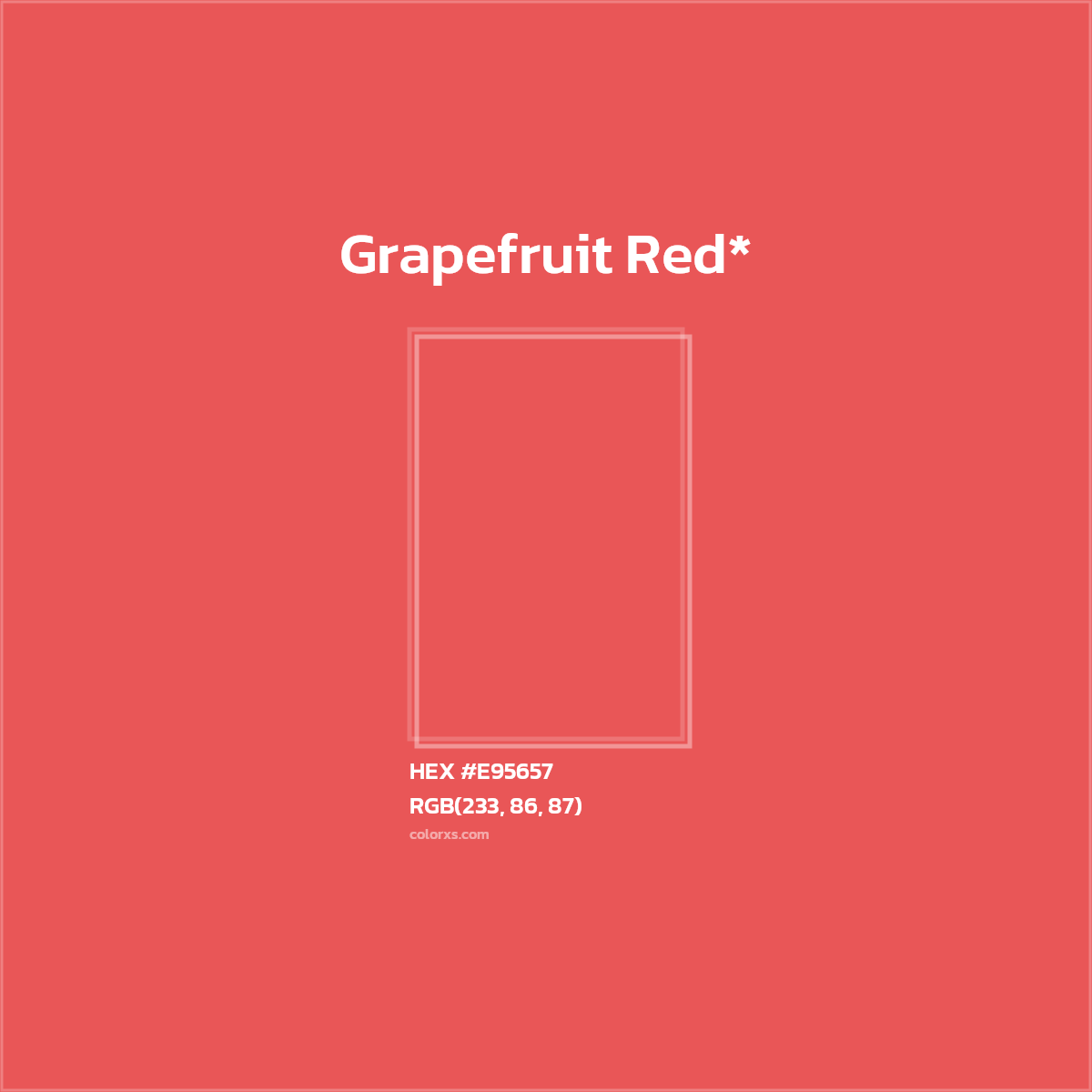 #E95657 hex color. RGB, RYB, CMYK, HSL, HSV codes and color conversions. Matching color names, palettes, paints.