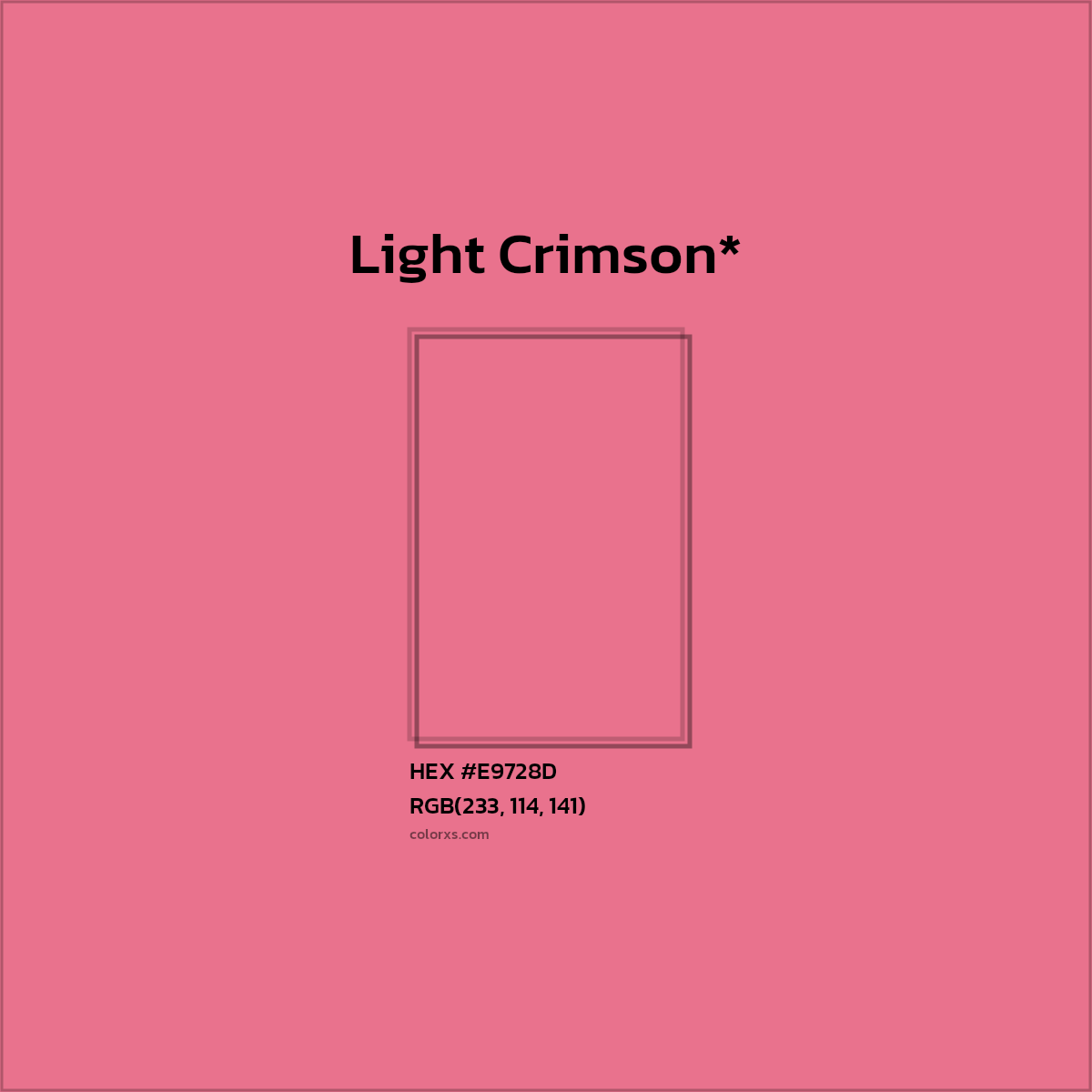 #E9728D hex color. RGB, RYB, CMYK, HSL, HSV codes and color conversions. Matching color names, palettes, paints.