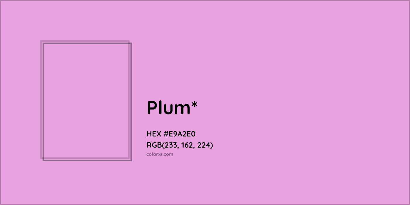 #E9A2E0 hex color. RGB, RYB, CMYK, HSL, HSV codes and color conversions. Matching color names, palettes, paints.