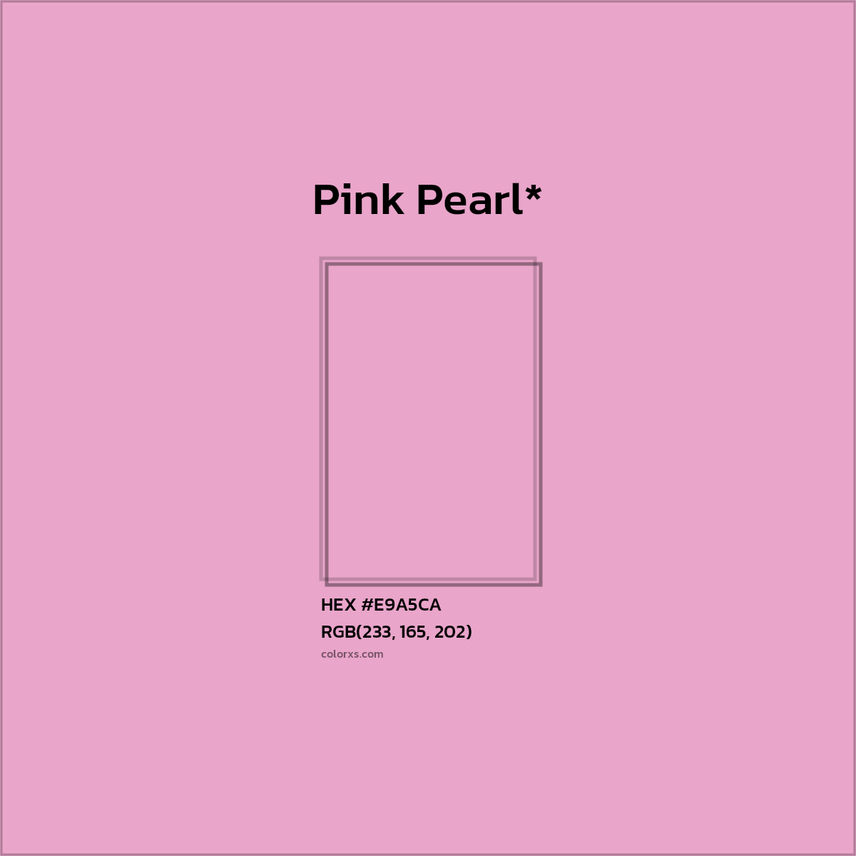 #E9A5CA hex color. RGB, RYB, CMYK, HSL, HSV codes and color conversions. Matching color names, palettes, paints.