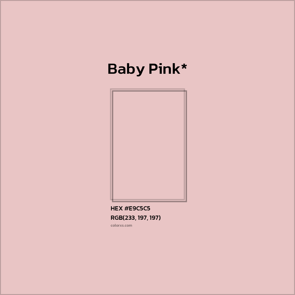 #E9C5C5 hex color. RGB, RYB, CMYK, HSL, HSV codes and color conversions. Matching color names, palettes, paints.