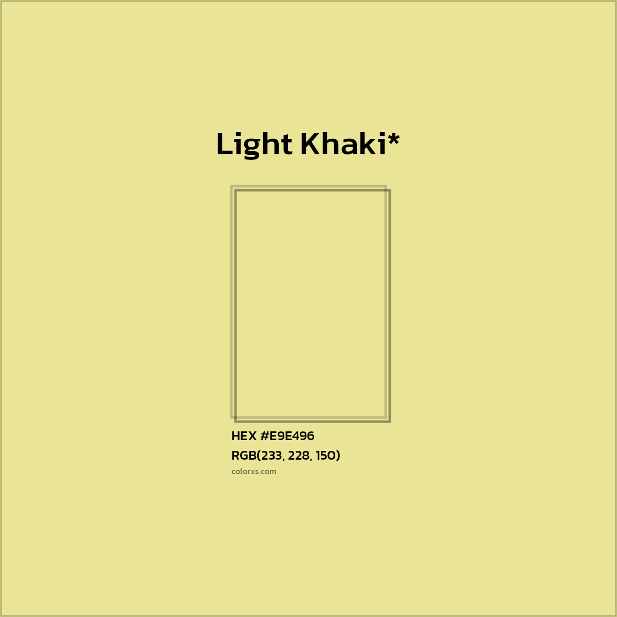 #E9E496 hex color. RGB, RYB, CMYK, HSL, HSV codes and color conversions. Matching color names, palettes, paints.