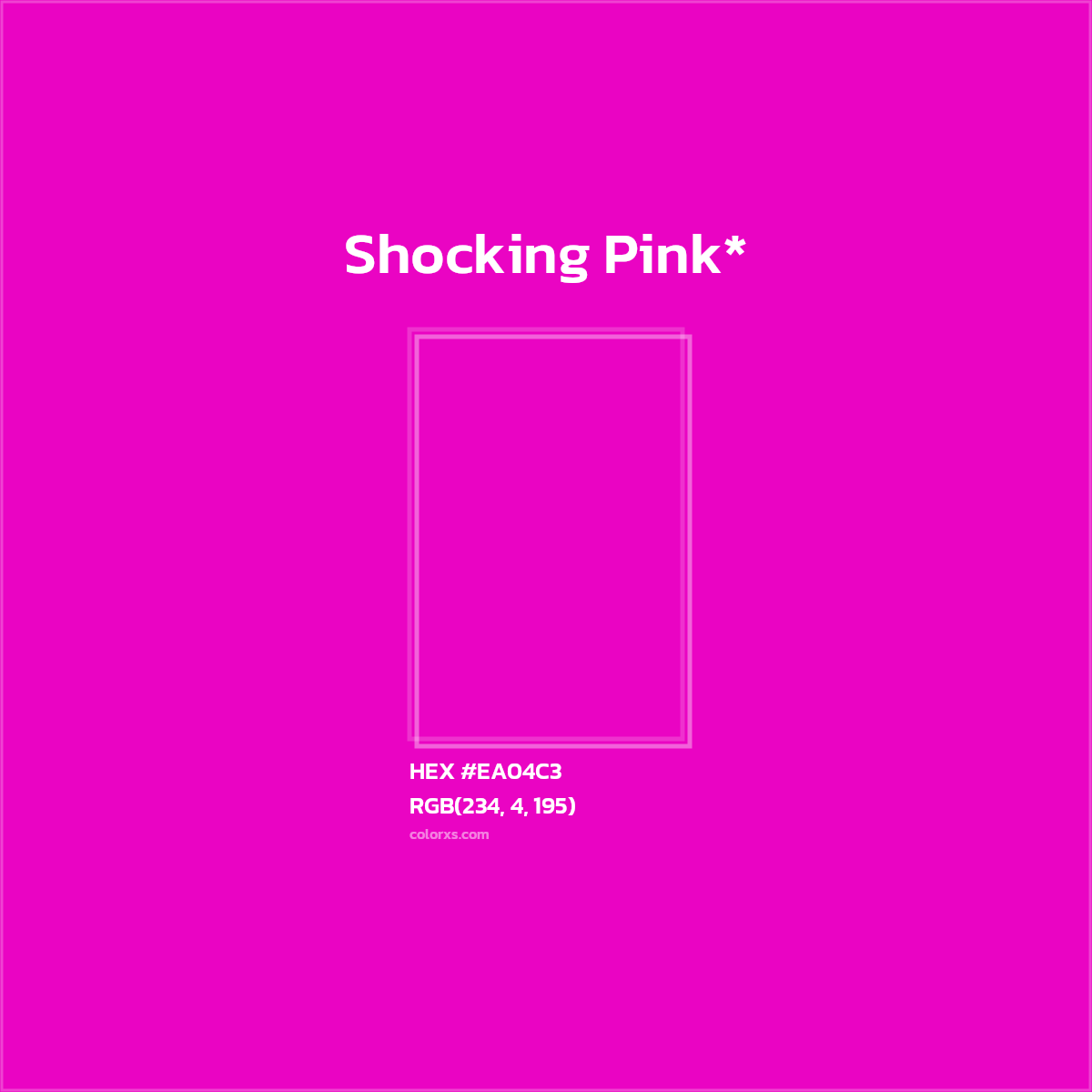 #EA04C3 hex color. RGB, RYB, CMYK, HSL, HSV codes and color conversions. Matching color names, palettes, paints.