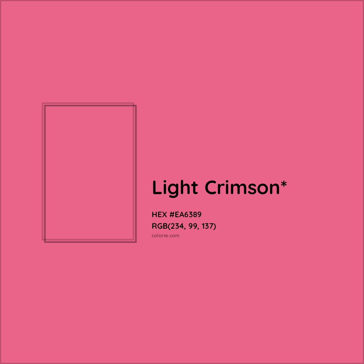 #EA6389 hex color. RGB, RYB, CMYK, HSL, HSV codes and color conversions. Matching color names, palettes, paints.