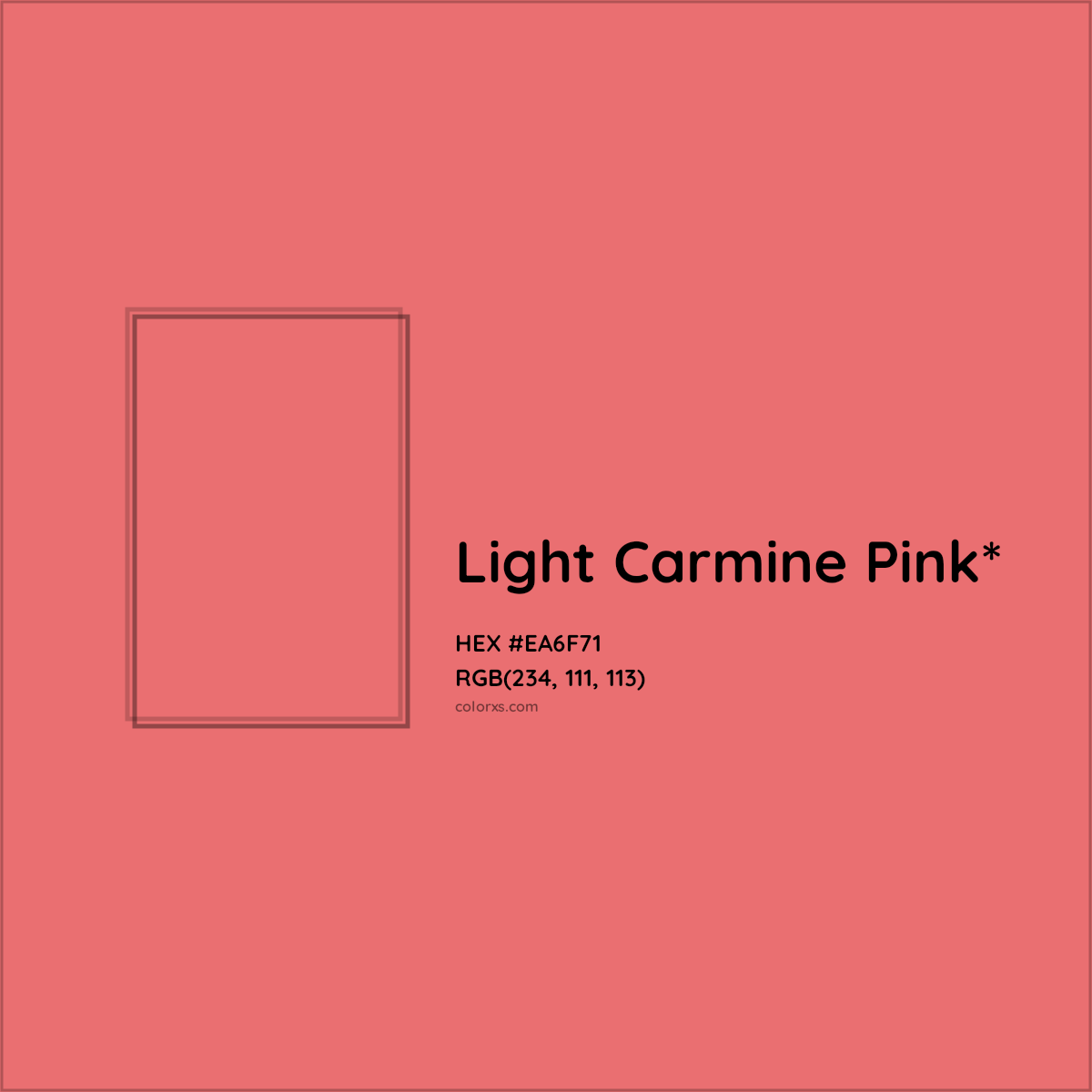 #EA6F71 hex color. RGB, RYB, CMYK, HSL, HSV codes and color conversions. Matching color names, palettes, paints.