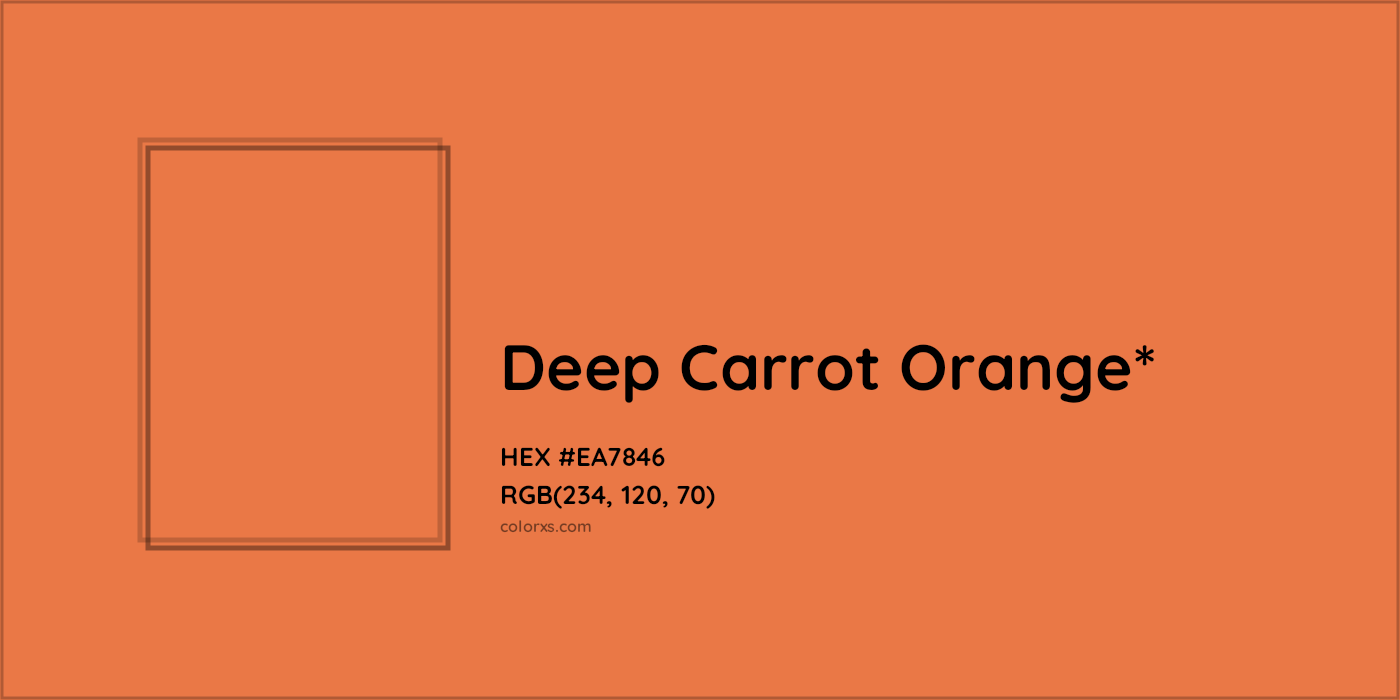#EA7846 hex color. RGB, RYB, CMYK, HSL, HSV codes and color conversions. Matching color names, palettes, paints.